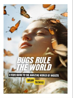 cover image of Bugs Rule the World